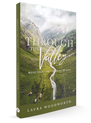 Through the Valley Devotional by Laura Woodworth